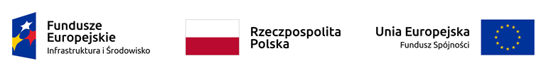 Baner Funduszy Europejskich - Infrastruktura i Środowisko, flaga Rzeczpospolitej Polskiej, Flaga Unii Europejskiej - Fundusz Spójności, 