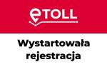 Logo e-TOLL, napis: Wystartowała rejestracja