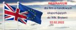 Flagi UE i UK. Napisy: 22.02.2022 w godz. 11:00 – 12:00 webinarium dla firm e-handlowych eksportujących do Wielkiej. Brytanii