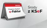 kalendarz z pokazaną kartką: środa, Krajowy system e-Faktur, obok napis: środy z KSeF
