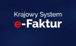 grafika na granatowym tle napis białą czcionką Krajowy System e-Faktur